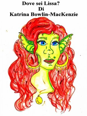 cover image of Dove sei Lissa?